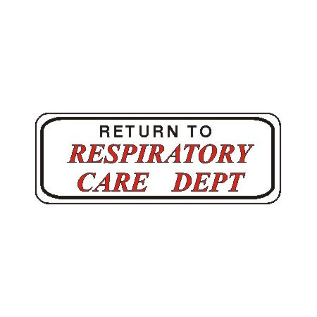 Label, Printed, Return to Respiratory Care Dept, Large, Roll, 2.5 x 15/16-in